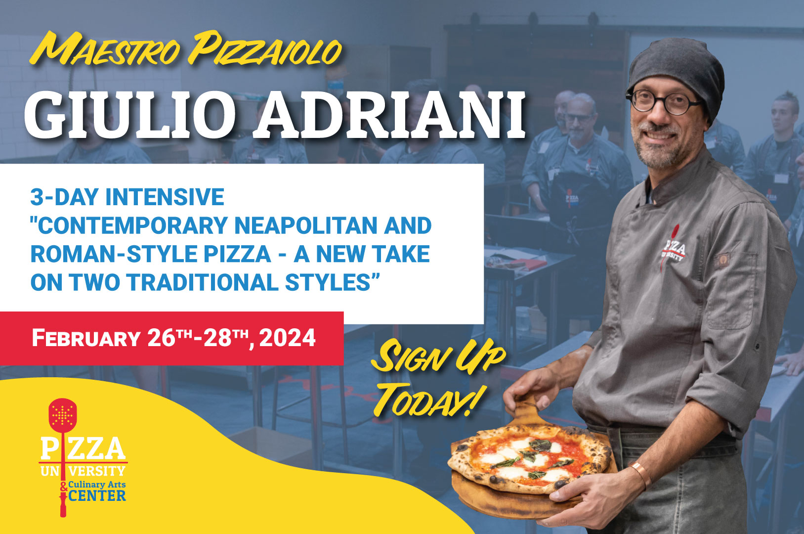 3 Day Intensive Contemporary Neapolitan And Roman Style Pizza A New   Giulio February 2023 Class Banner 